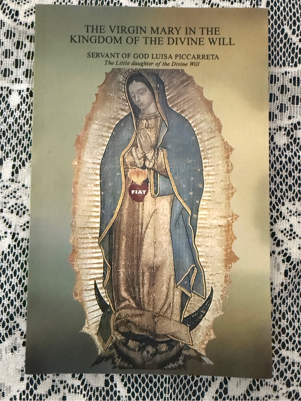 The Virgin Mary in the Kingdom of the Divine Will Book